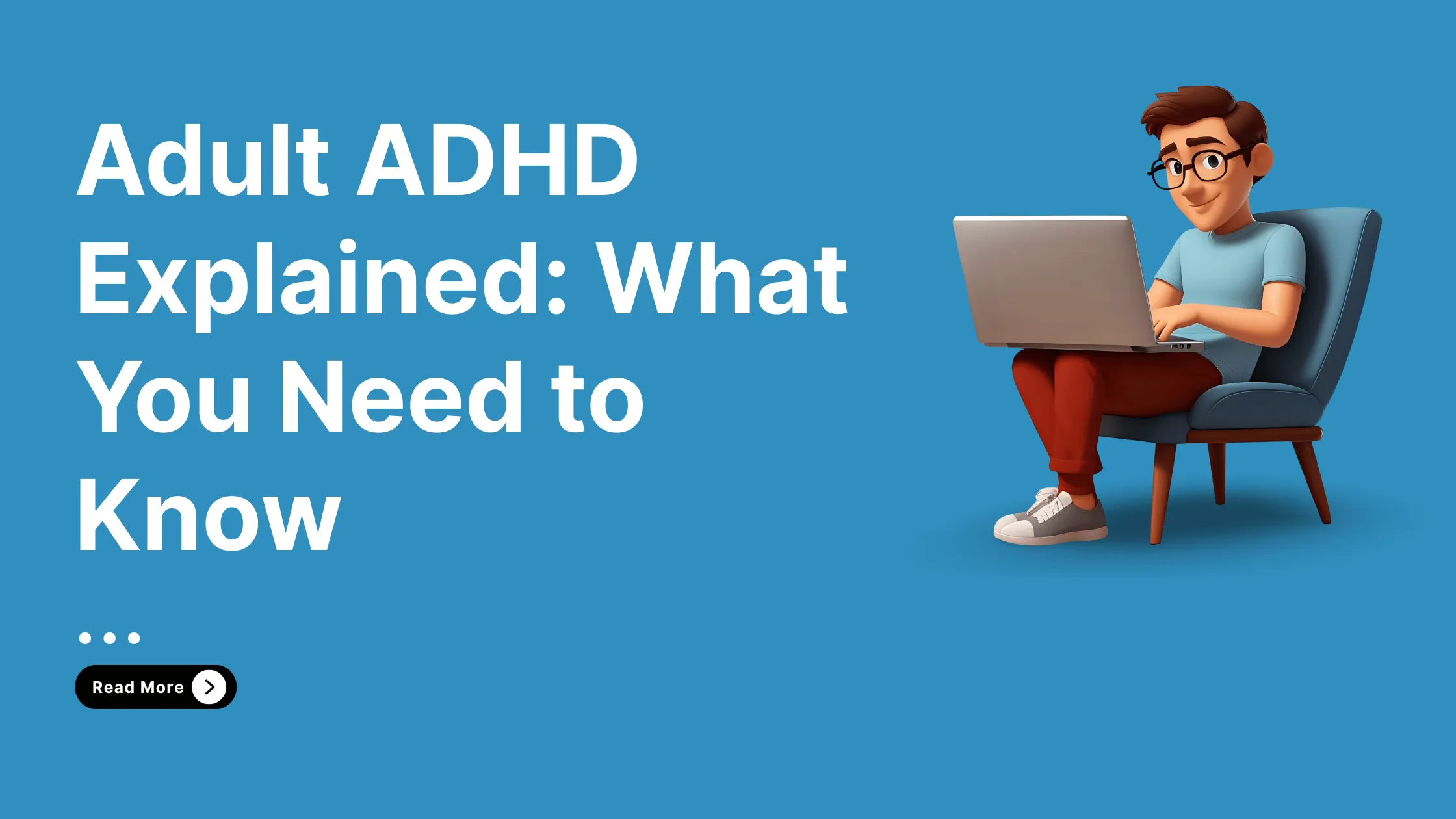 Adult ADHD Treatment