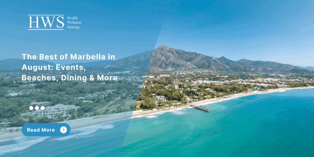 The Best of Marbella in August