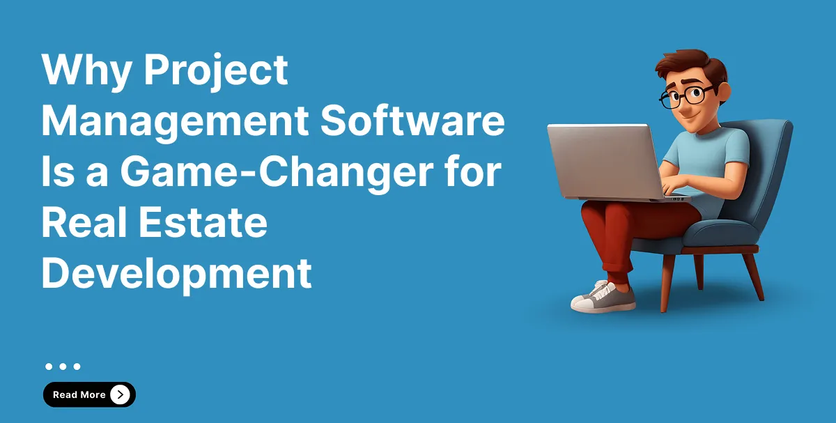 project management software for real estate development