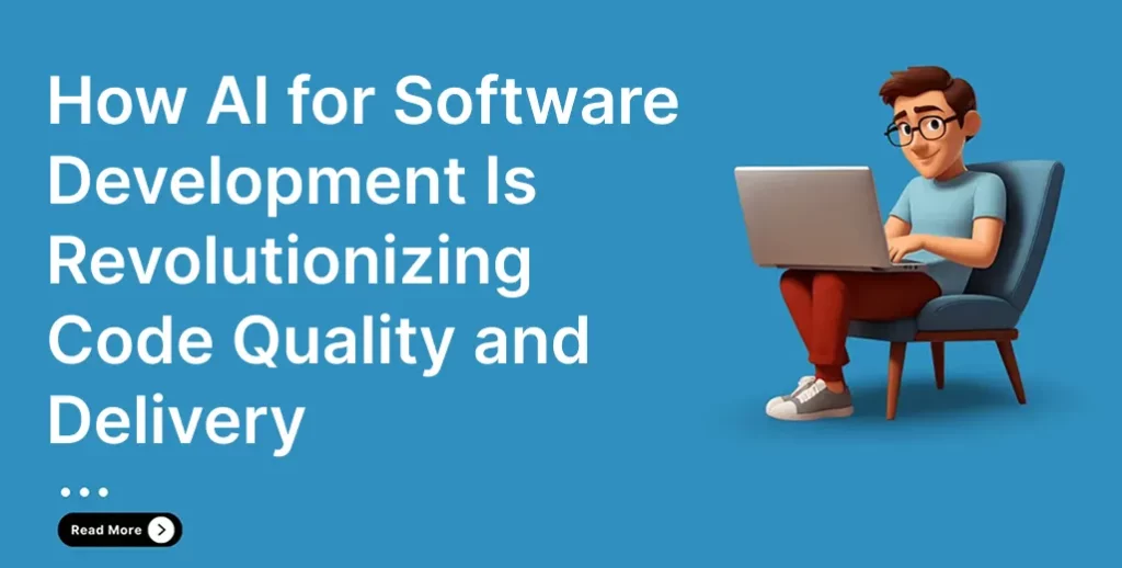 AI for software development