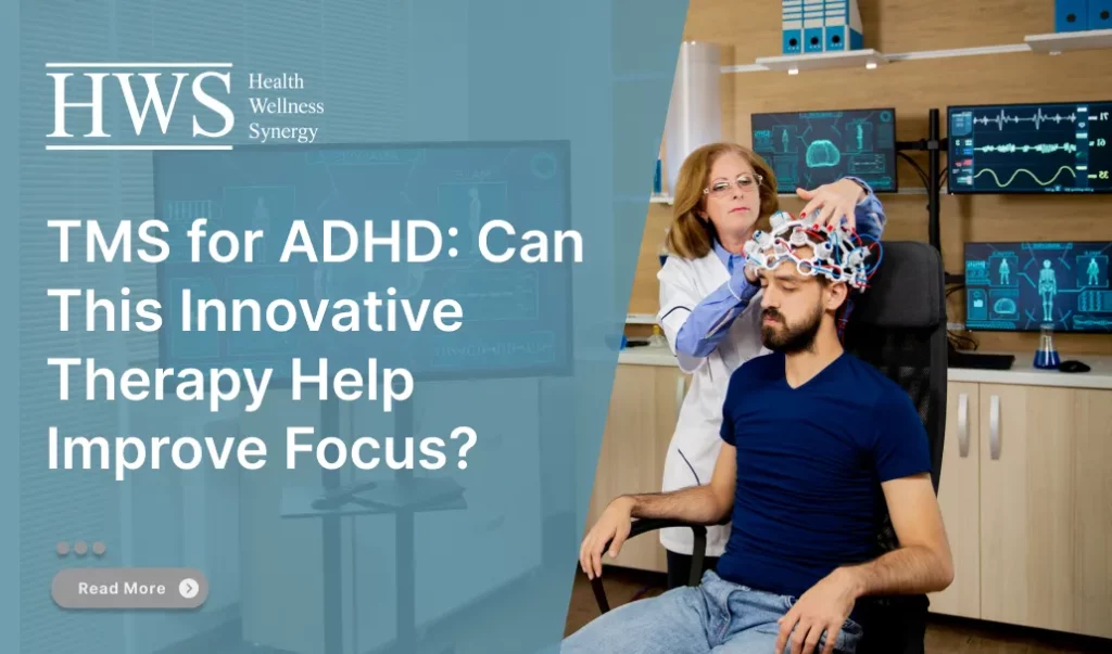 TMS For ADHD